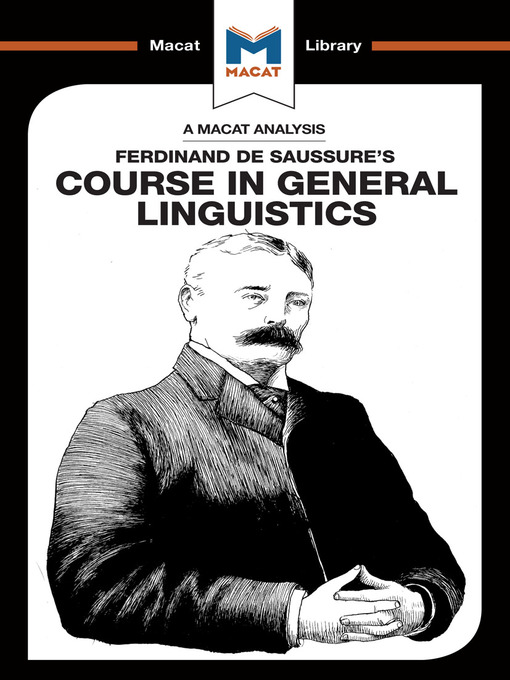 Title details for A Macat Analysis of Course in General Linguistics by Ferdinand de Saussure - Available